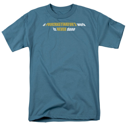 Procrastinator - Short Sleeve Adult 18 - 1 - Slate T-shirt