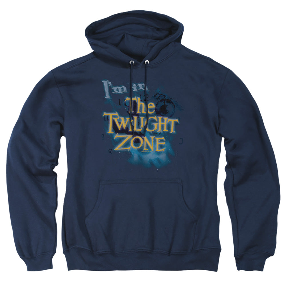 Twilight Zone - I'm In The Twilight Zone - Adult Pull-over Hoodie - Navy