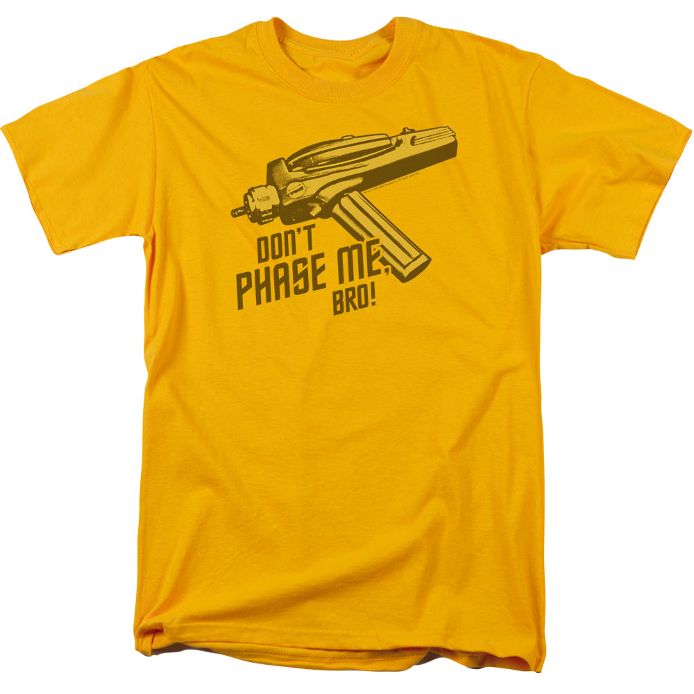 Star Trek - Dont Phase Me Bro - Short Sleeve Adult 18/1 - Gold T-shirt