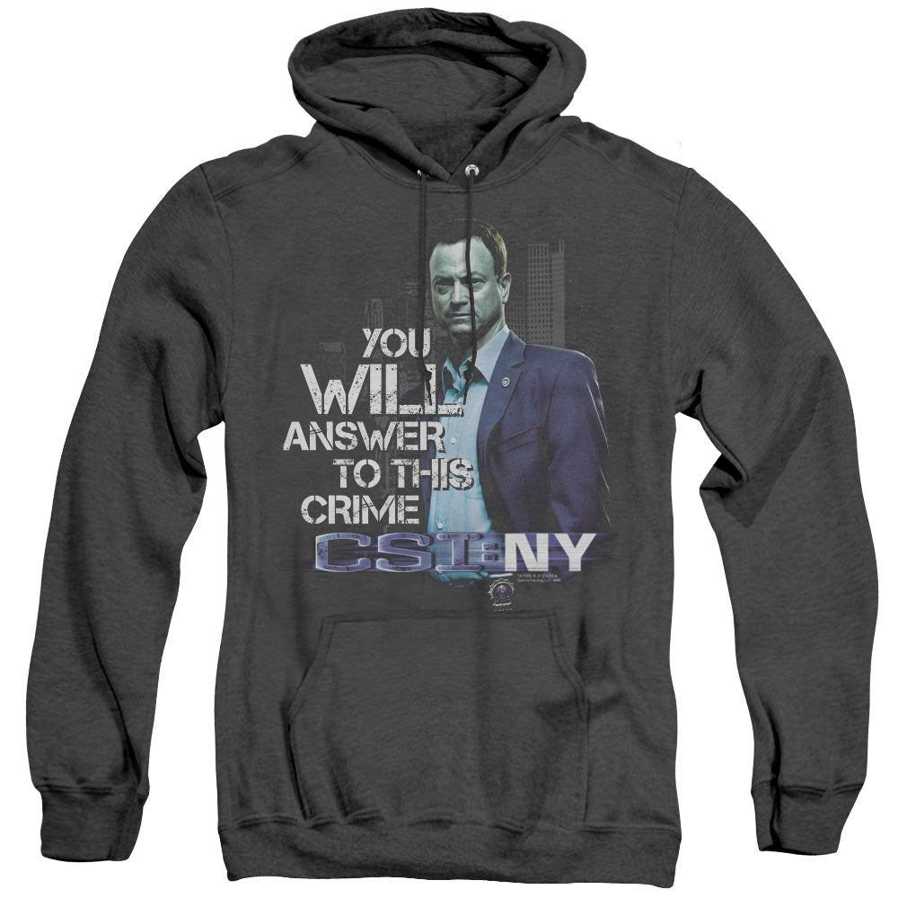Csi Ny - You Will Answer - Adult Heather Hoodie - Black