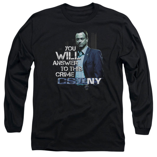 Csi Ny - You Will Answer - Long Sleeve Adult 18/1 - Black T-shirt