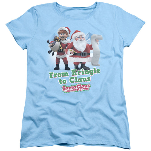 Santa Claus Is Comin To Town - Kringle To Claus - Short Sleeve Womens Tee - Light Blue T-shirt
