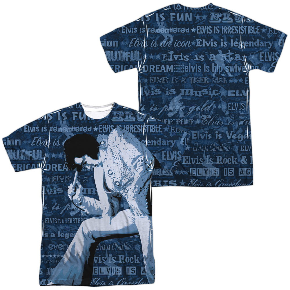 Elvis Presley - Is Everything (Front/back Print) -  Short Sleeve Adult 100% Poly Crew - White T-shirt