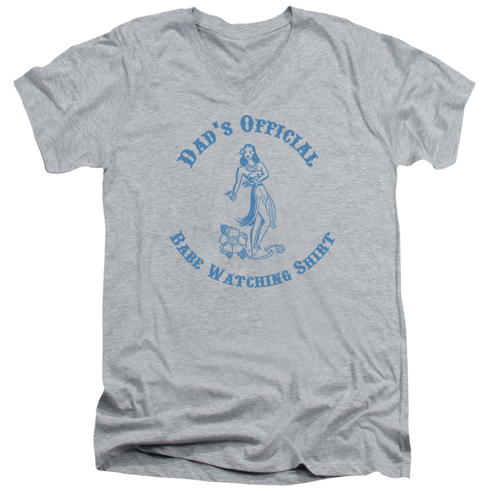DADS BABE WATCHING SHIRT -   ADULT V-NECK - ATHLETIC HEATHER T-Shirt