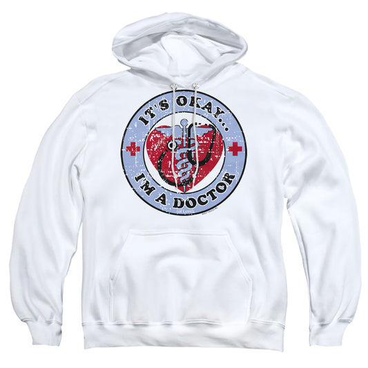 Im A Doctor - Adult Pull-over Hoodie - White