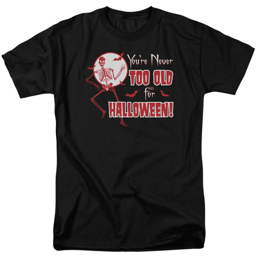 Never Too Old - Short Sleeve Adult 18 - 1 - Black T-shirt