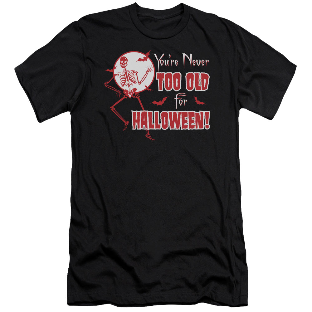 Never Too Old - Short Sleeve Adult 30 - 1 - Black T-shirt