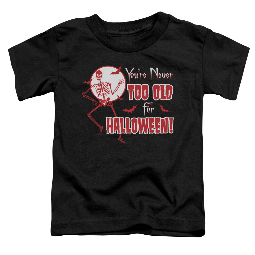 Never Too Old - Short Sleeve Toddler Tee - Black T-shirt
