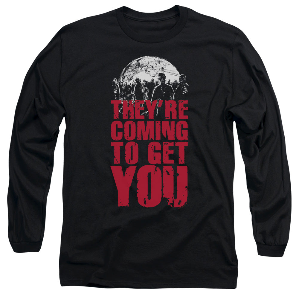 Theyre Coming To Get You - Long Sleeve Adult 18 - 1 - Black T-shirt