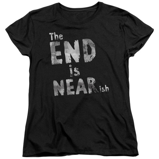 THE END IS NEAR ISH -   WOMENS TEE - BLACK T-Shirt