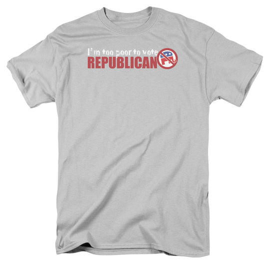 Too Poor - Short Sleeve Adult 18 - 1 - Silver T-shirt