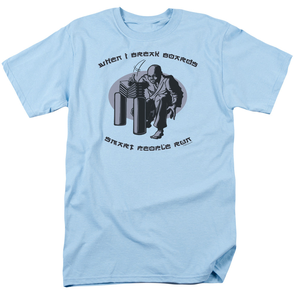 When I Break Boards - Short Sleeve Adult 18 - 1 - Light Blue T-shirt