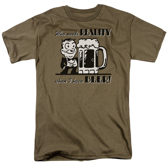 Who Needs Reality - Short Sleeve Adult 18 - 1 - Safari Green T-shirt