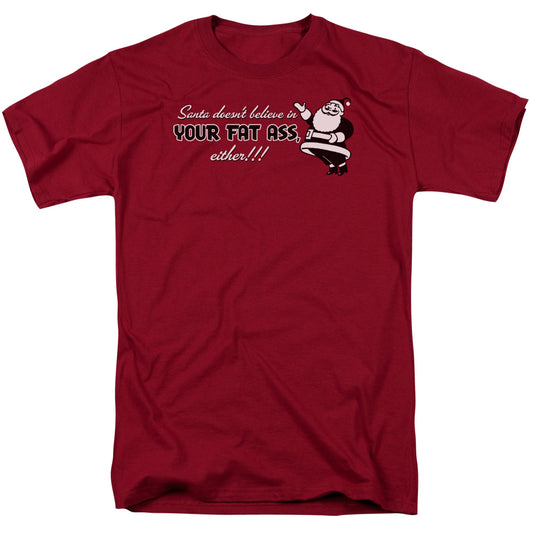 Santa Doesnt Believe - Short Sleeve Adult 18 - 1 - Cardinal T-shirt