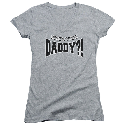 Whos Your Daddy? - Junior V-neck - Athletic Heather