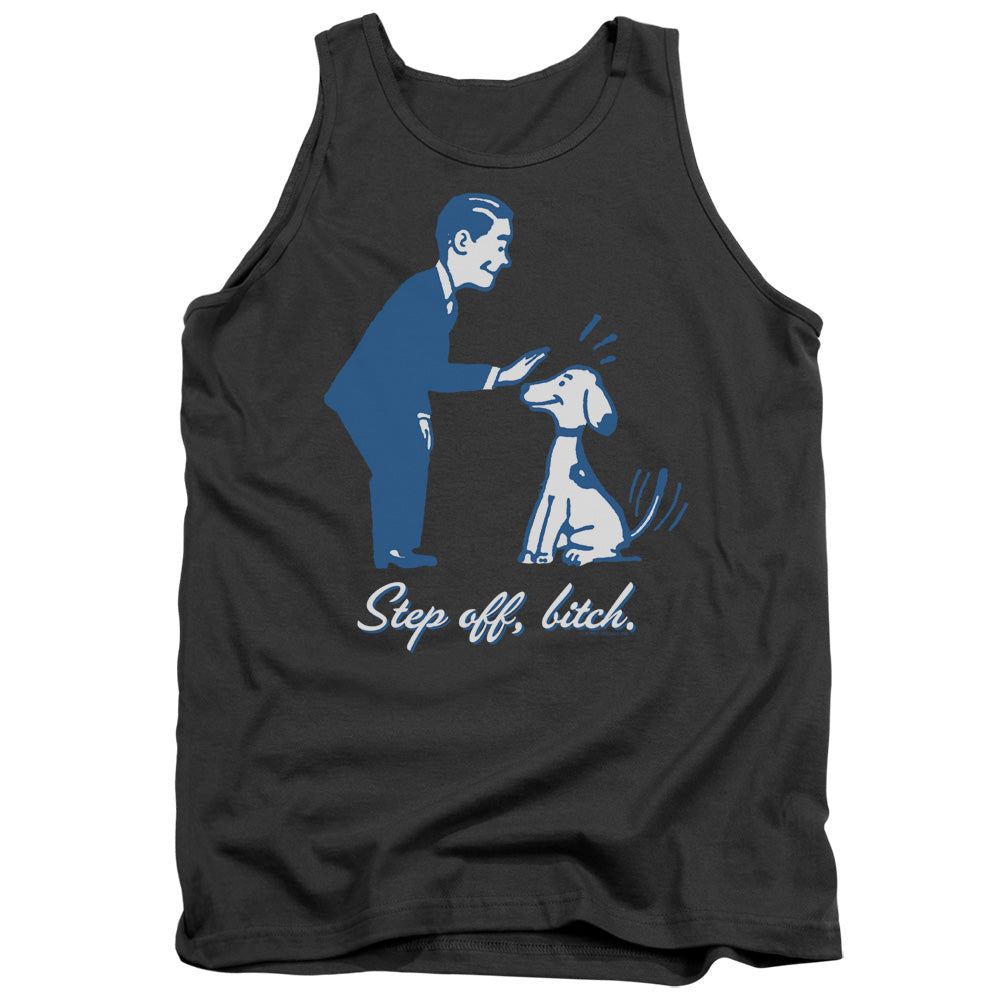 Step Off Bitch - Adult Tank - Charcoal