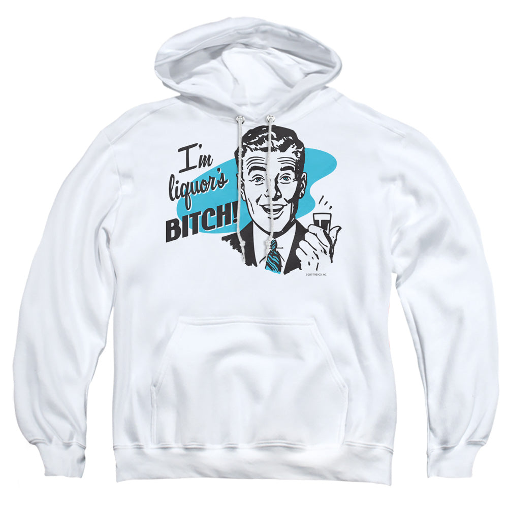 Liquors Bitch - Adult Pull-over Hoodie - White