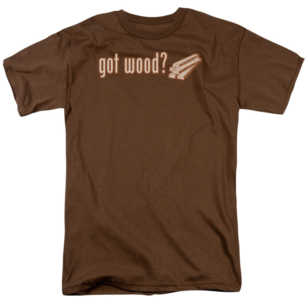 Got Wood - Short Sleeve Adult 18 - 1 - Coffee T-shirt