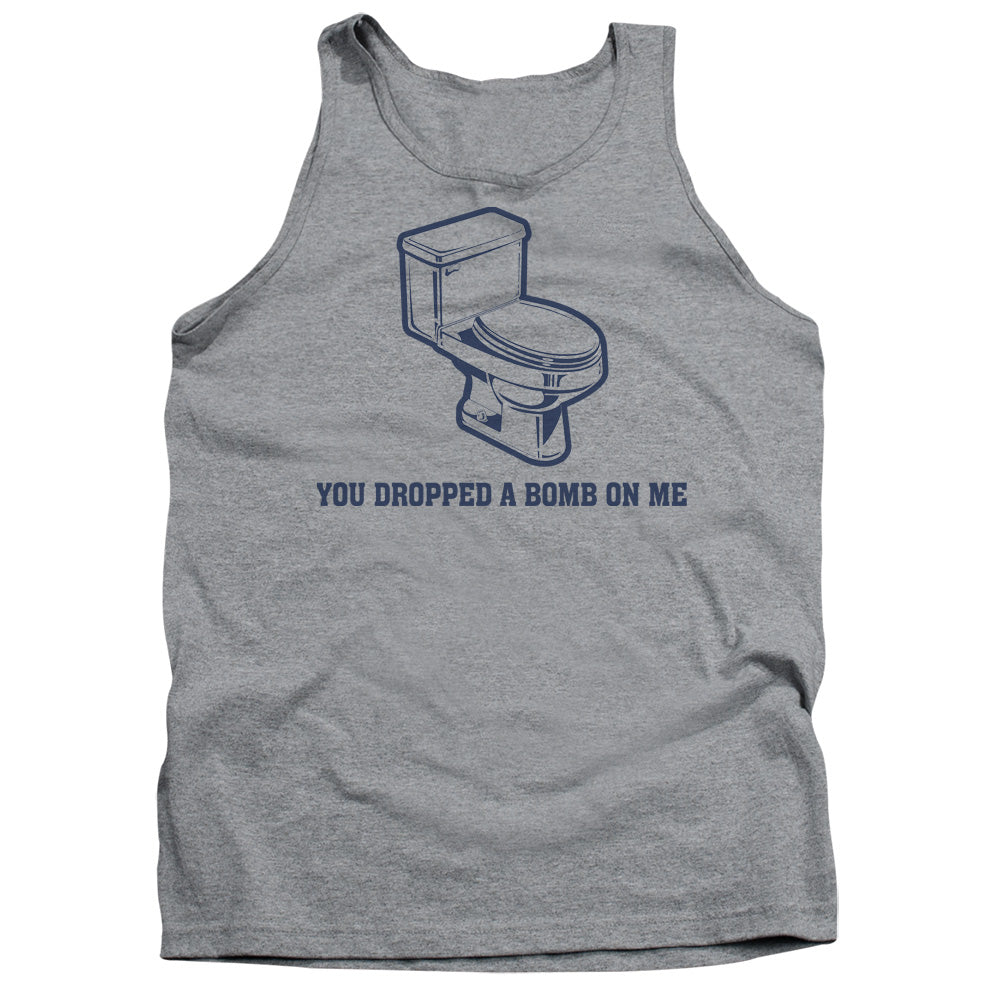You Dropped A Bomb - Adult Tank - Athletic Heather