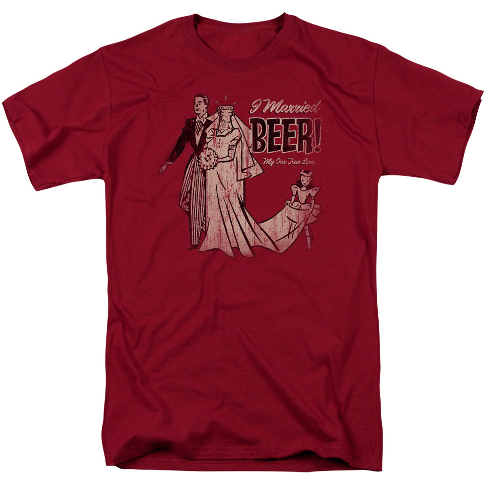 I Married Beer - Short Sleeve Adult 18 - 1 - Cardinal T-shirt