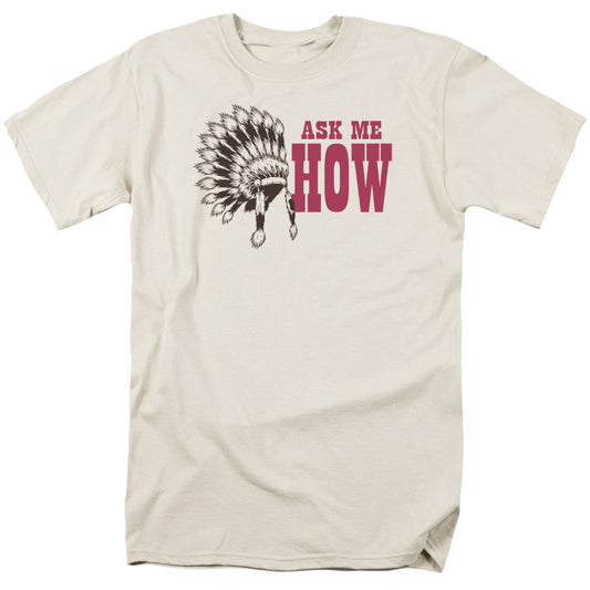Ask Me How - Short Sleeve Adult 18 - 1 - Cream T-shirt