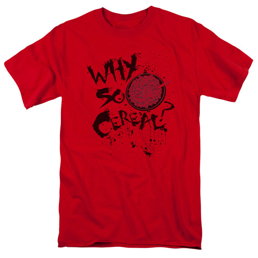 SO CEREAL -   ADULT 18/1 - RED T-Shirt