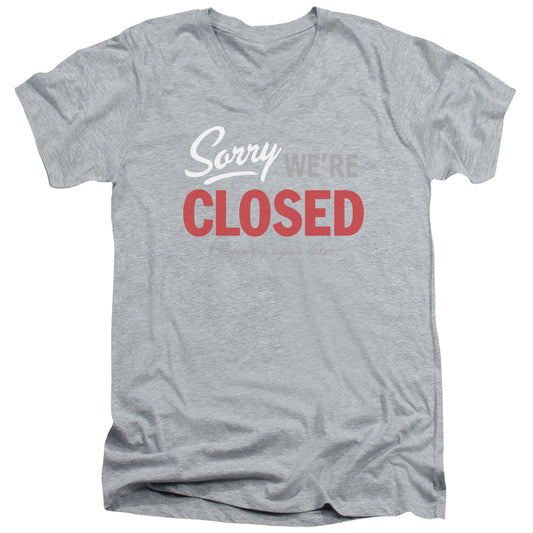Sorry We Are Closed - Short Sleeve Adult V-neck - Athletic Heather T-shirt