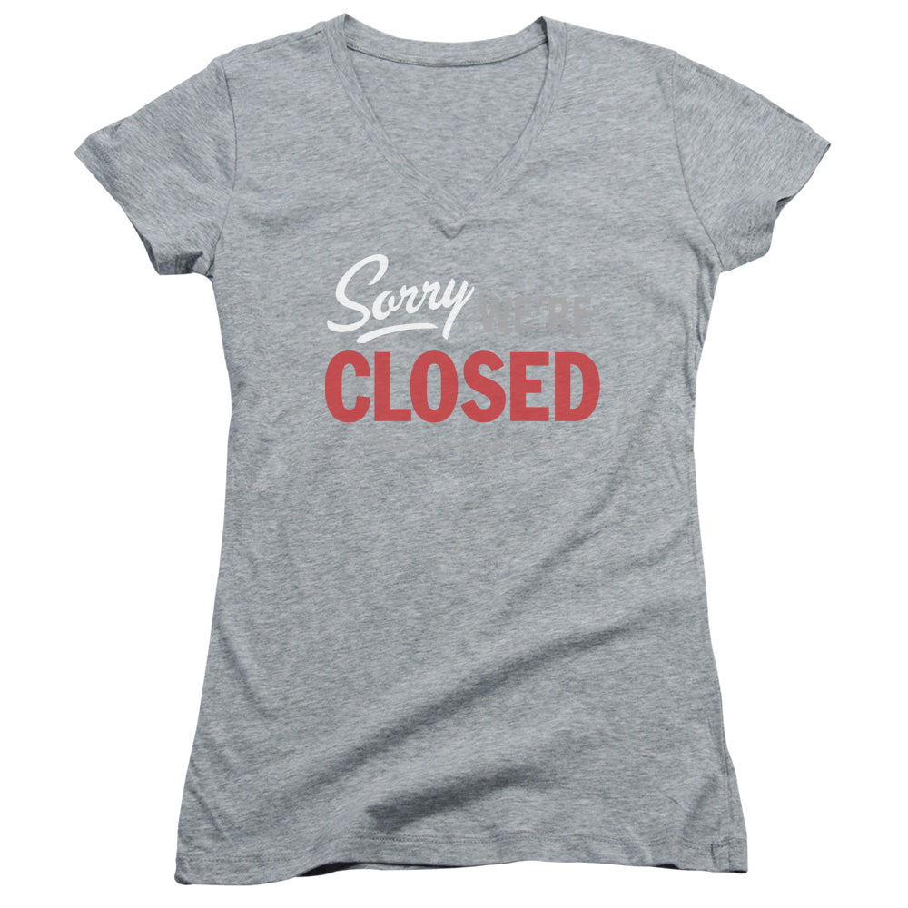 Sorry We Are Closed - Junior V-neck - Athletic Heather