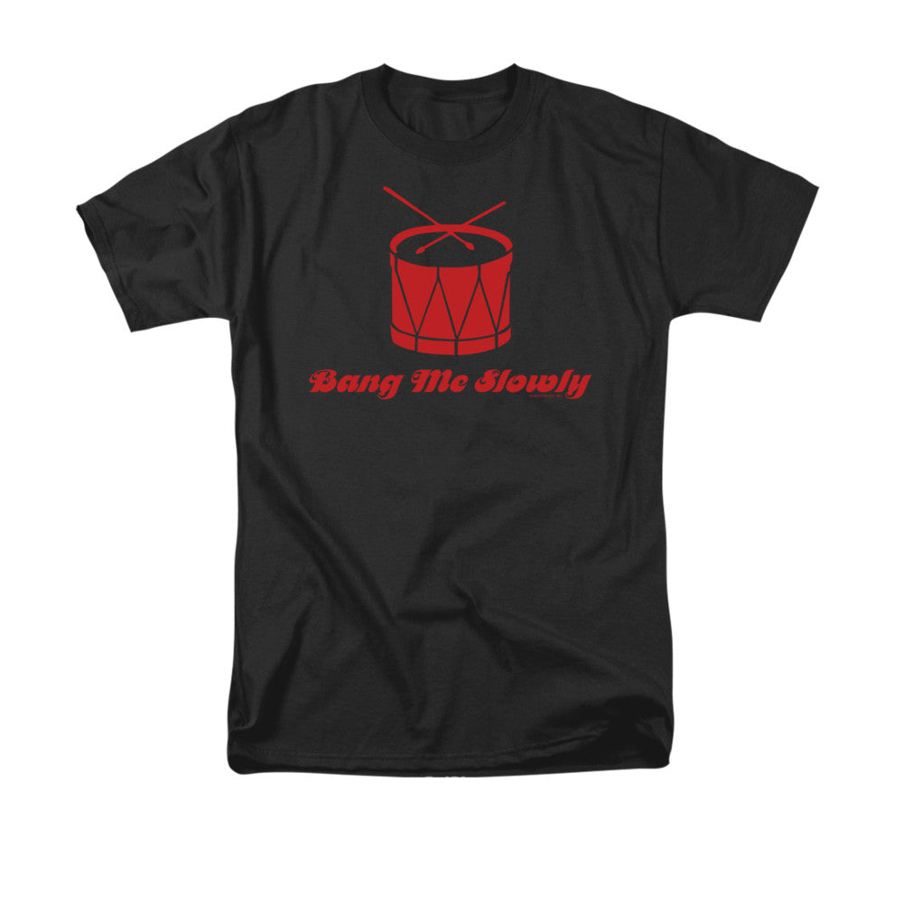 Bang Me Slowly - Short Sleeve Adult 18 - 1 - Black T-shirt
