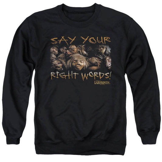 Labyrinth - Say Your Right Words - Adult Crewneck Sweatshirt - Black