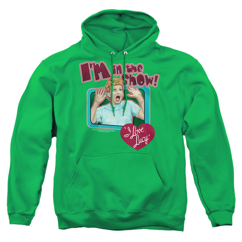 I Love Lucy - Put Me In The Show - Adult Pull-over Hoodie - Kelly Green