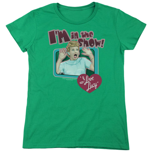 I Love Lucy - Put Me In The Show - Short Sleeve Womens Tee - Kelly Green T-shirt