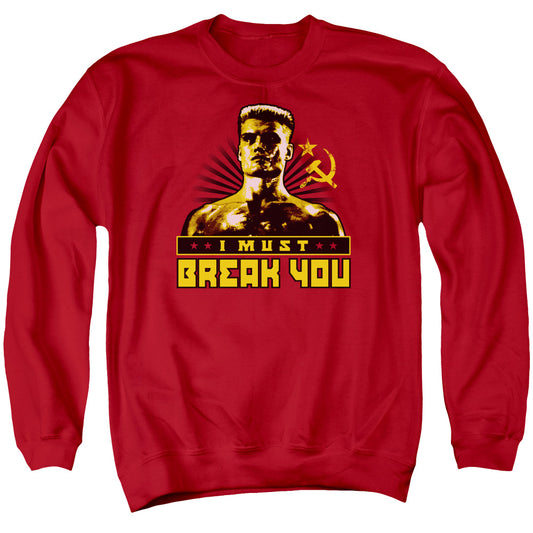 Rocky Iv - I Must Break You - Adult Crewneck Sweatshirt - Red