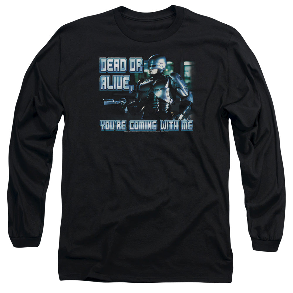 Robocop - Dead Or Alive - Long Sleeve Adult 18/1 - Black T-shirt
