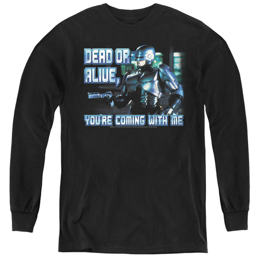 Robocop - Dead Or Alive - Youth Long Sleeve Tee - Black