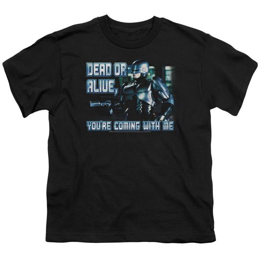 Robocop - Dead Or Alive - Short Sleeve Youth 18/1 - Black T-shirt