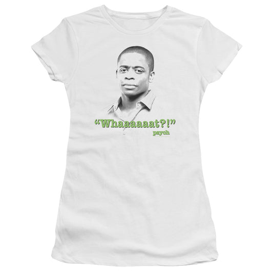 Psych - Whaaaaaat?! - Short Sleeve Junior Sheer - White T-shirt