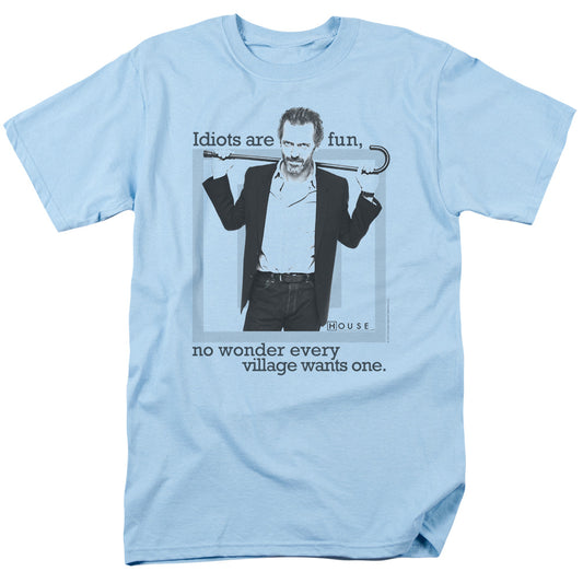 House - Idiots Are Fun - Short Sleeve Adult 18/1 - Light Blue T-shirt