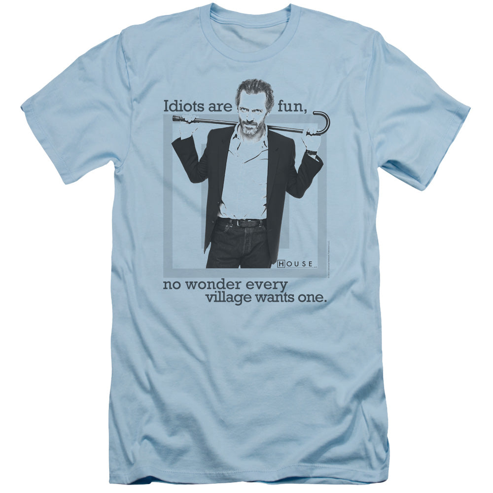 House - Idiots Are Fun - Short Sleeve Adult 30/1 - Light Blue T-shirt