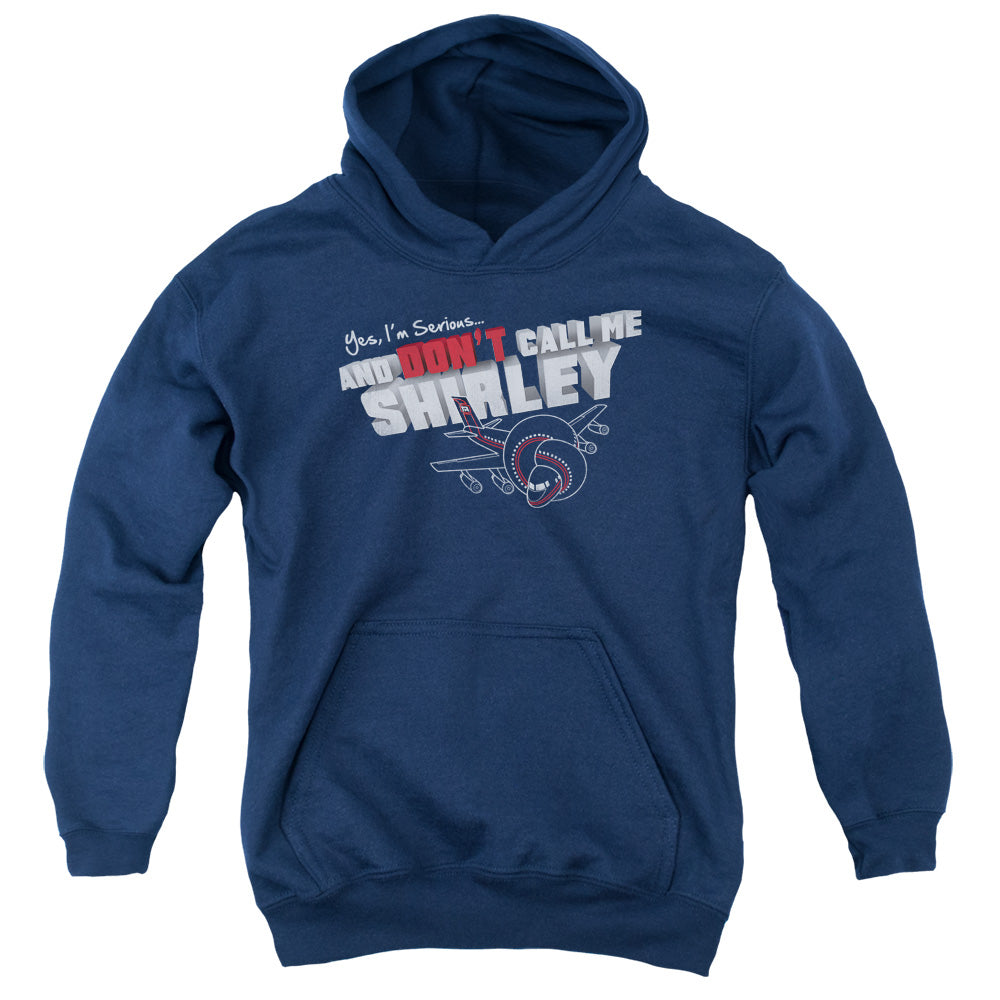 Airplane - Dont Call Me Shirley - Youth Pull-over Hoodie - Navy