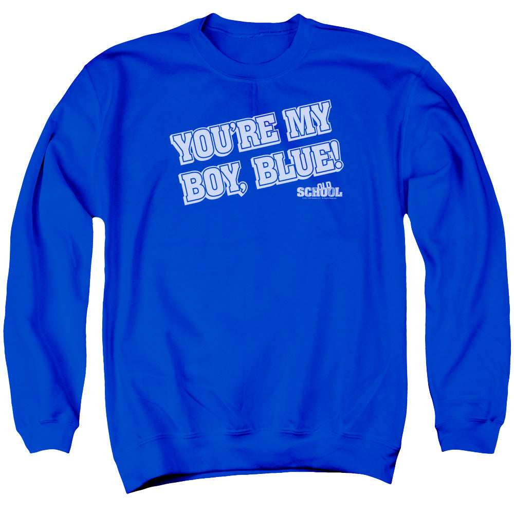 Old School - My Boy Blue - Adult Crewneck Sweatshirt - Royal Blue