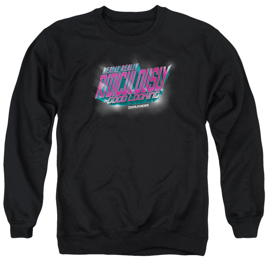 Zoolander - Ridiculously Good Looking - Adult Crewneck Sweatshirt - Black