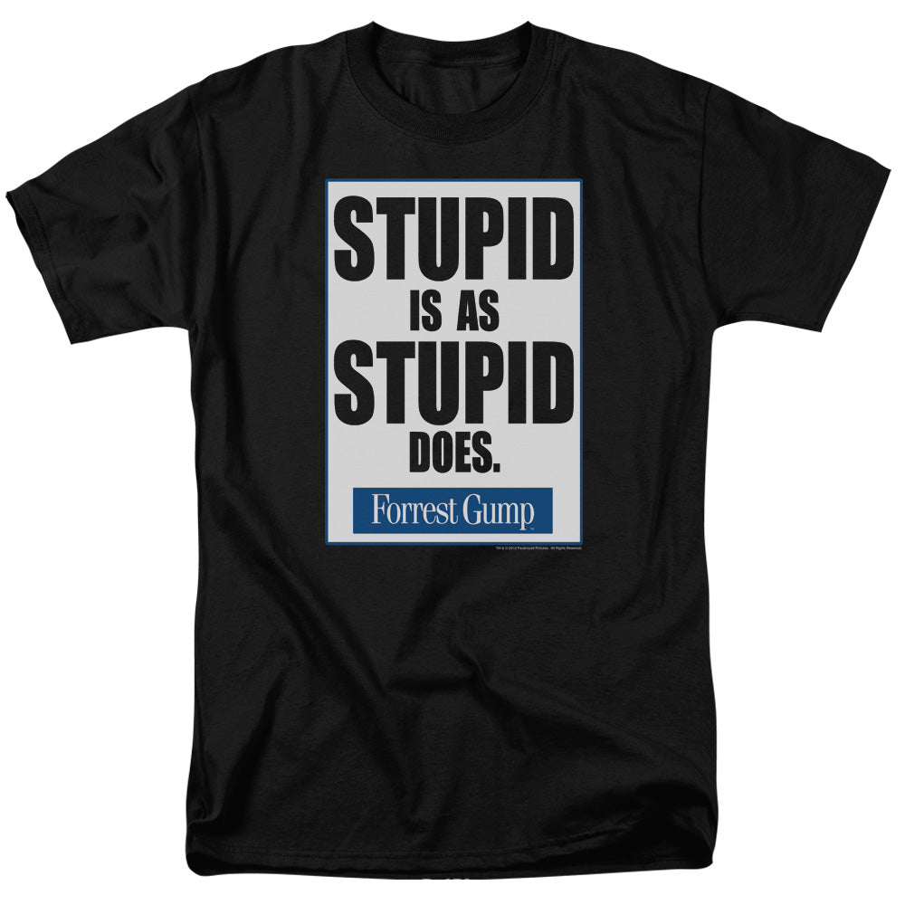 Forrest Gump - Stupid Is - Short Sleeve Adult 18/1 - Black T-shirt
