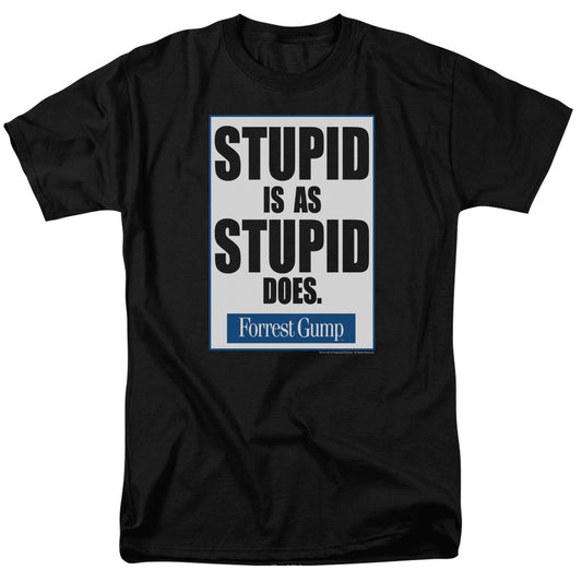 Forrest Gump - Stupid Is - Short Sleeve Adult 18/1 - Black T-shirt