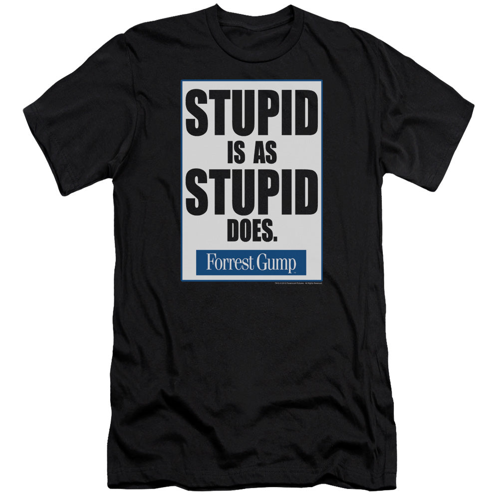 Forrest Gump - Stupid Is - Short Sleeve Adult 30/1 - Black T-shirt