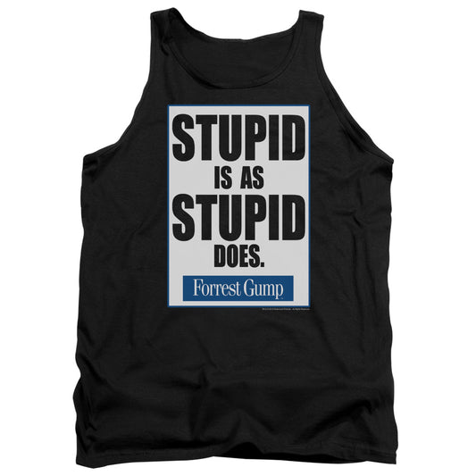Forrest Gump Stupid Is - Adult Tank - Black