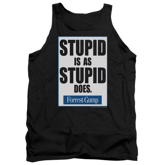 Forrest Gump - Stupid Is - Adult Tank - Black