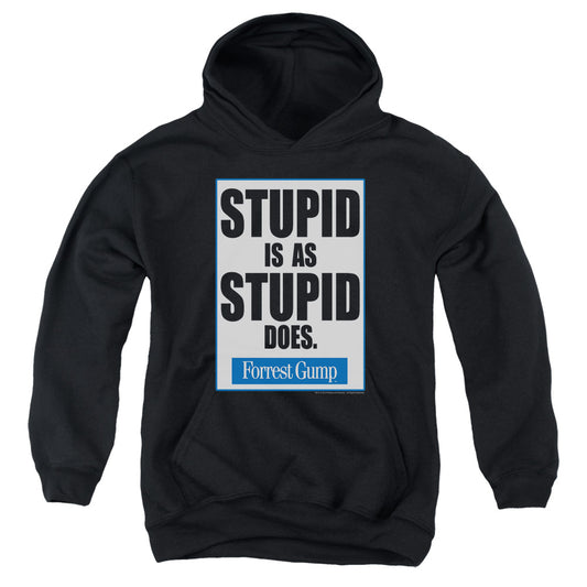 Forrest Gump - Stupid Is - Youth Pull-over Hoodie - Black