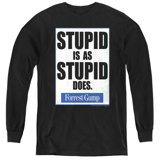 Forrest Gump - Stupid Is - Youth Long Sleeve Tee - Black
