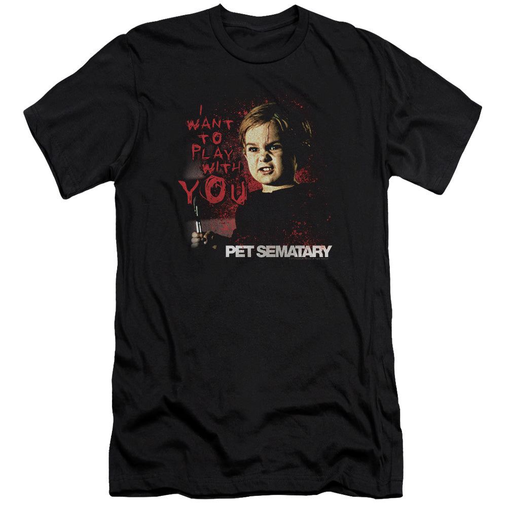 Pet Sematary - I Want To Play-premuim Canvas Adult Slim Fit 30/1 - Black